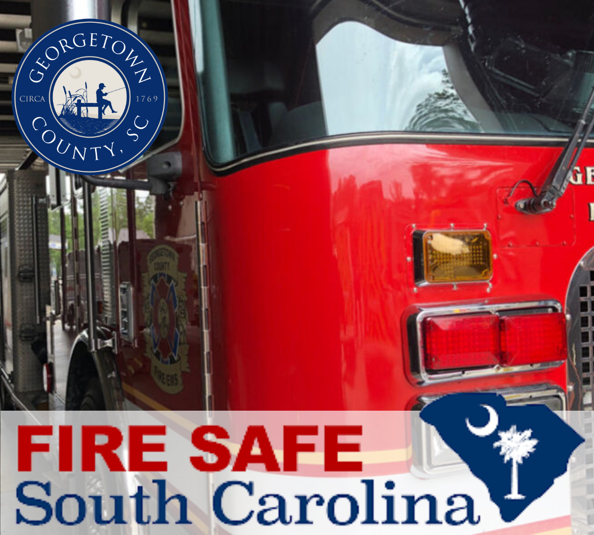 Image of a county fire truck with Fire Safe SC logo overlayed on bottom and county logo at top left.